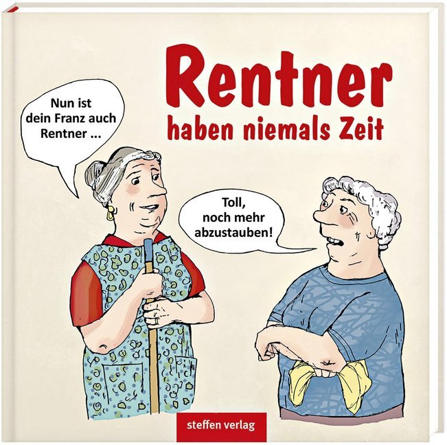 Rentner haben niemals Zeit main product photo