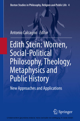 Edith Stein: Women, Social-Political Philosophy, Theology, Metaphysics and Public History