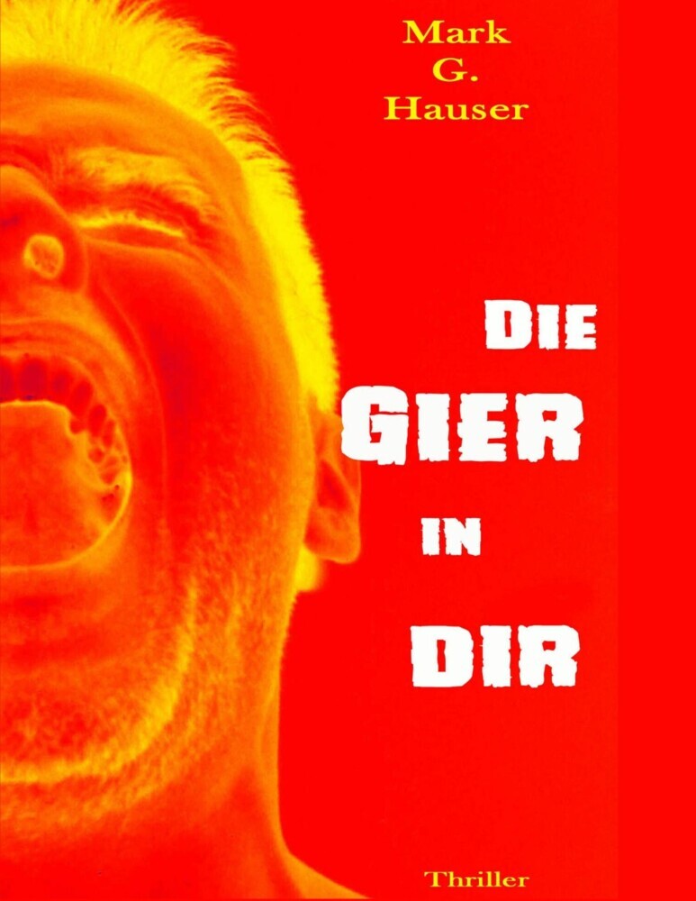Die Gier in dir main product photo