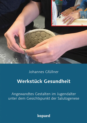 Werkstück Gesundheit