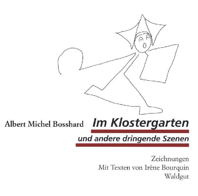 Im Klostergarten und andere dringende Szenen main product photo