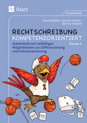 Klasse 4 - Arbeitsheft mit vielfältigen Möglichkeiten zur Differenzierung und Individualisierung
