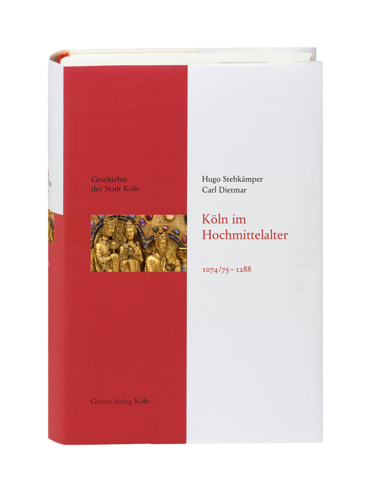Köln im Hochmittelalter. 1074/75 - 1288 main product photo