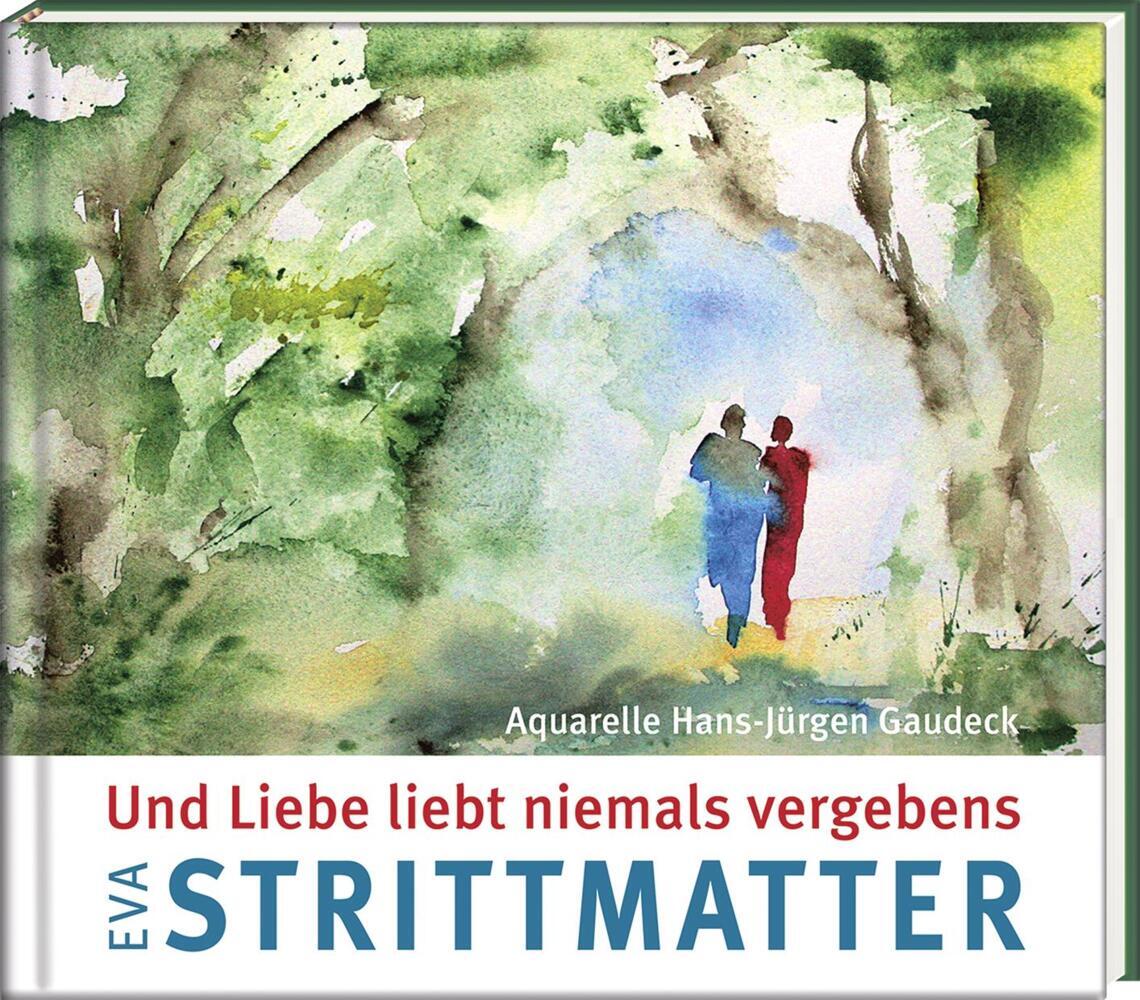 Und Liebe liebt niemals vergebens main product photo