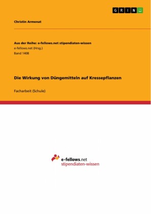 Die Wirkung von Düngemitteln auf Kressepflanzen
