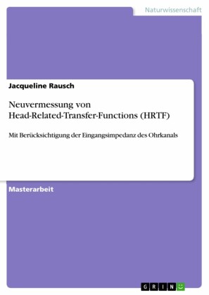 Neuvermessung von Head-Related-Transfer-Functions (HRTF)