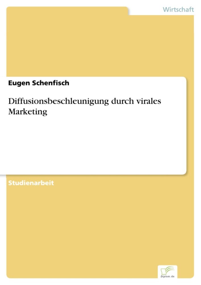Diffusionsbeschleunigung durch virales Marketing main product photo