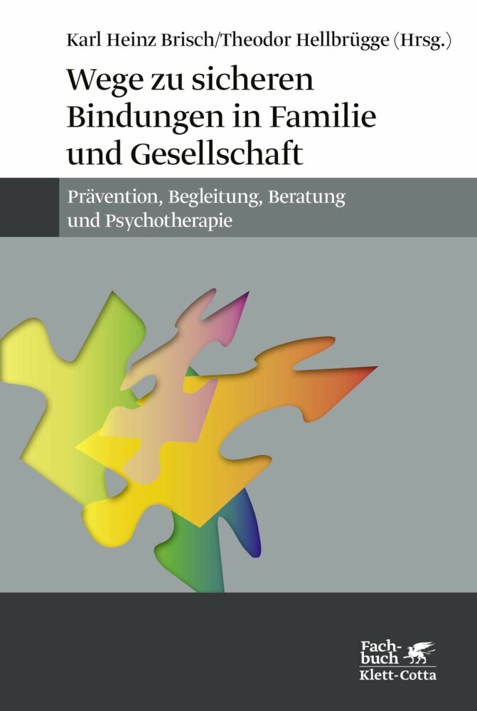 Wege zu sicheren Bindungen in Familie und Gesellschaft main product photo