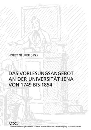 Das Vorlesungsangebot der Universität Jena von 1749 bis 1854
