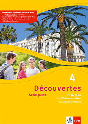 Découvertes. Série jaune (ab Klasse 6). Ausgabe ab 2012 - Fit für Tests und Klassenarbeiten, m. CD-ROM. Bd.4