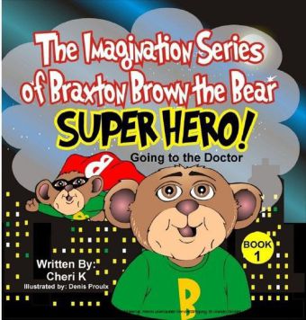 The Imagination Series of Braxton Brown the Bear 'Super Hero'
