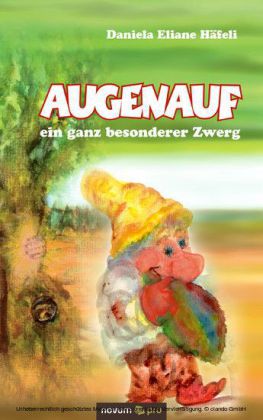 Augenauf - ein ganz besonderer Zwerg