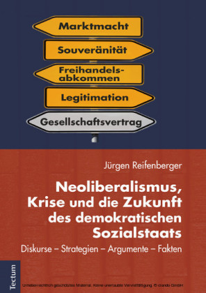 Neoliberalismus, Krise und die Zukunft des demokratischen Sozialstaats