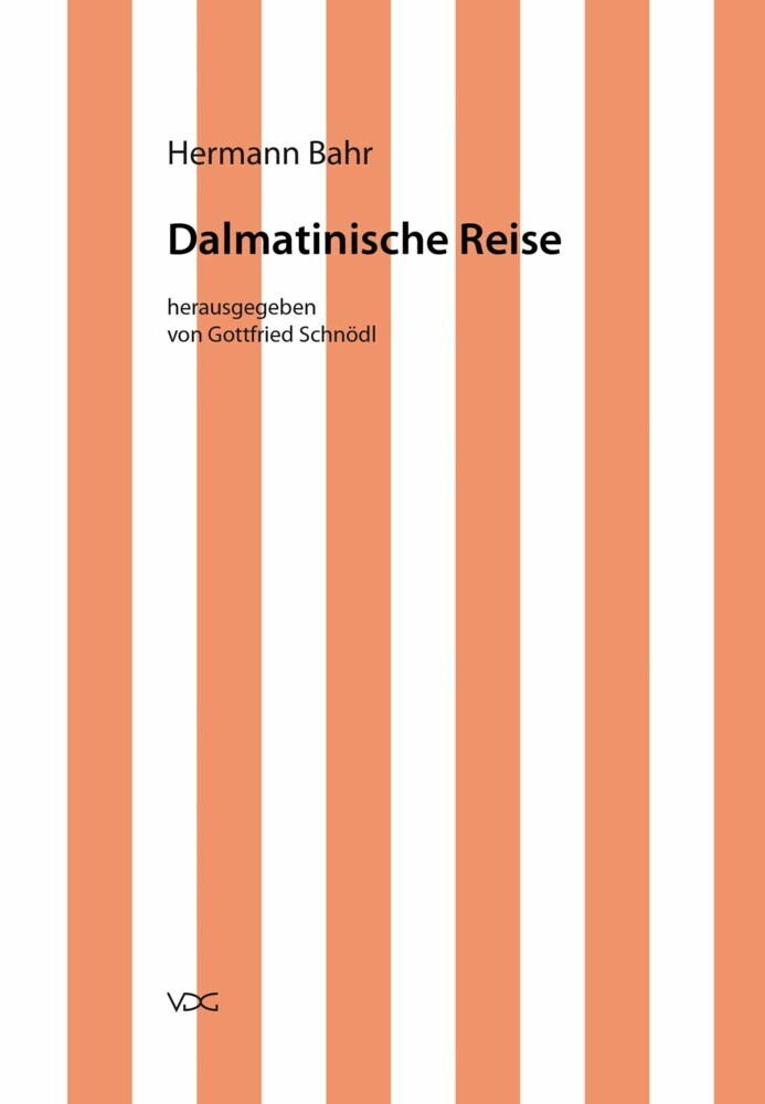 Hermann Bahr / Dalmatinische Reise main product photo