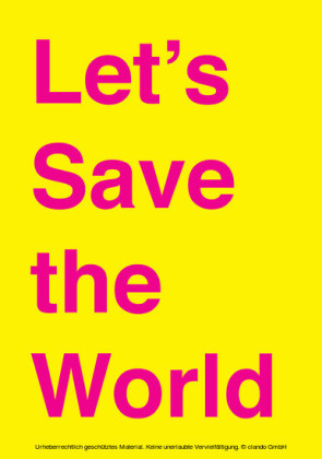Let's Save the World