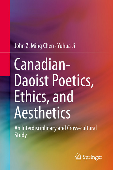 Canadian-Daoist Poetics, Ethics, and Aesthetics main product photo