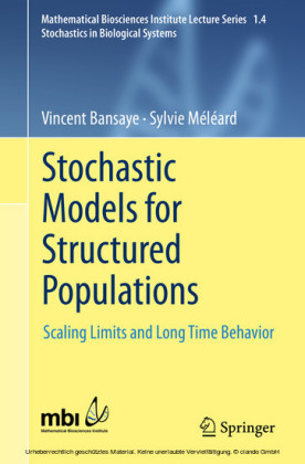 Stochastic Models for Structured Populations