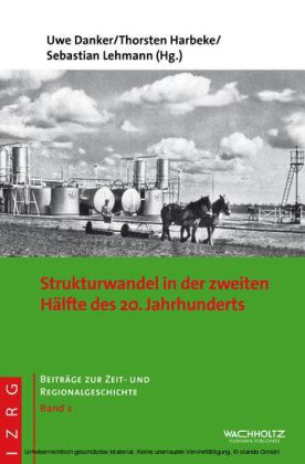 Strukturwandel in der zweiten Hälfte des 20. Jahrhunderts