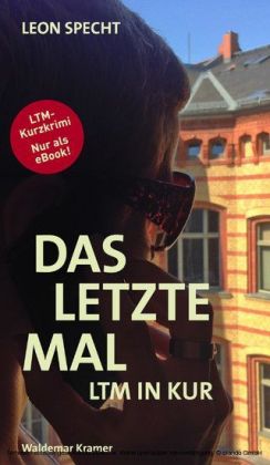 Das letzte Mal