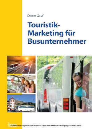 Touristik-Marketing für Busunternehmer