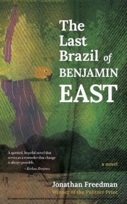 The Last Brazil of Benjamin East