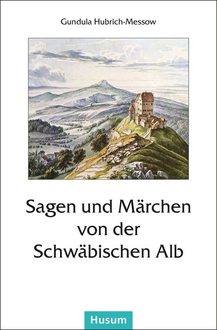 Sagen und Märchen von der Schwäbischen Alb main product photo