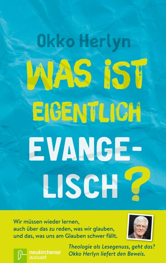 Was ist eigentlich evangelisch? main product photo