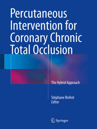 Percutaneous Intervention for Coronary Chronic Total Occlusion