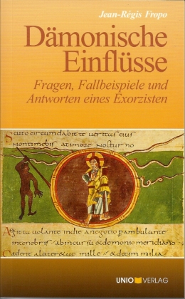 Dämonische Einflüsse.