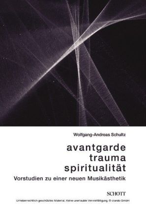 Avantgarde, Trauma, Spiritualität