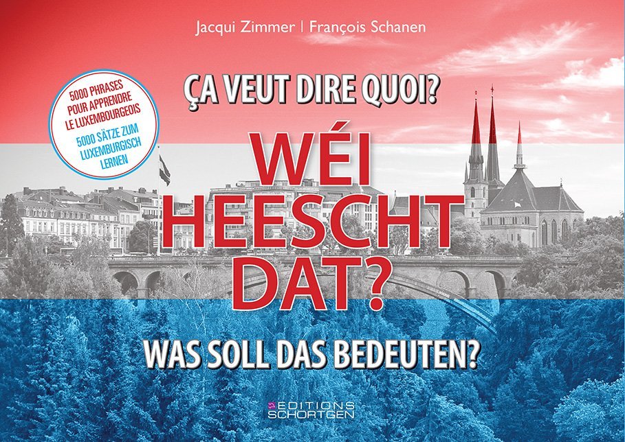 Wéi heescht dat? - Was soll das bedeuten? - ça veut dire quoi? main product photo
