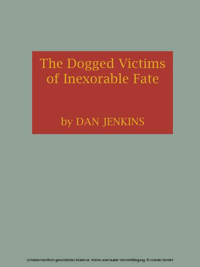 The Dogged Victims of Inexorable Fate main product photo