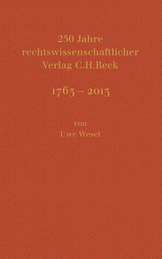 250 Jahre rechtswissenschaftlicher Verlag C.H.Beck main product photo