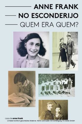 Anne Frank no esconderijo - Quem era Quem?