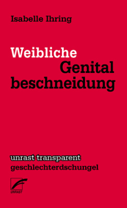 Weibliche Genitalbeschneidung