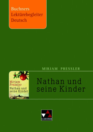 Pressler, Nathan und seine Kinder