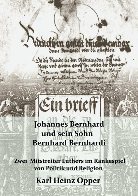 Johannes Bernhard (vor 1500-1551) und sein Sohn Bernhard Bernhardi (1528-1589) main product photo