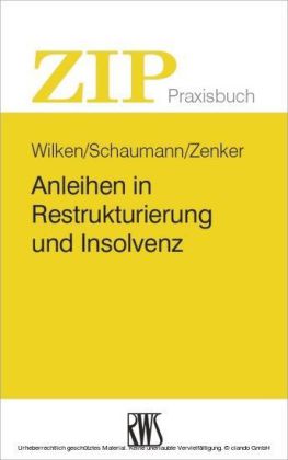 Anleihen in Restrukturierung und Insolvenz