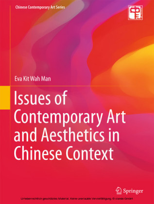Issues of Contemporary Art and Aesthetics in Chinese Context