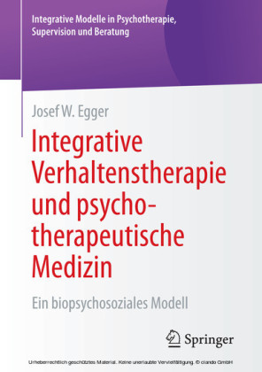 Integrative Verhaltenstherapie und psychotherapeutische Medizin