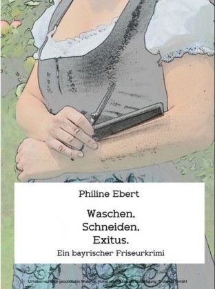 Waschen, Schneiden, Exitus.