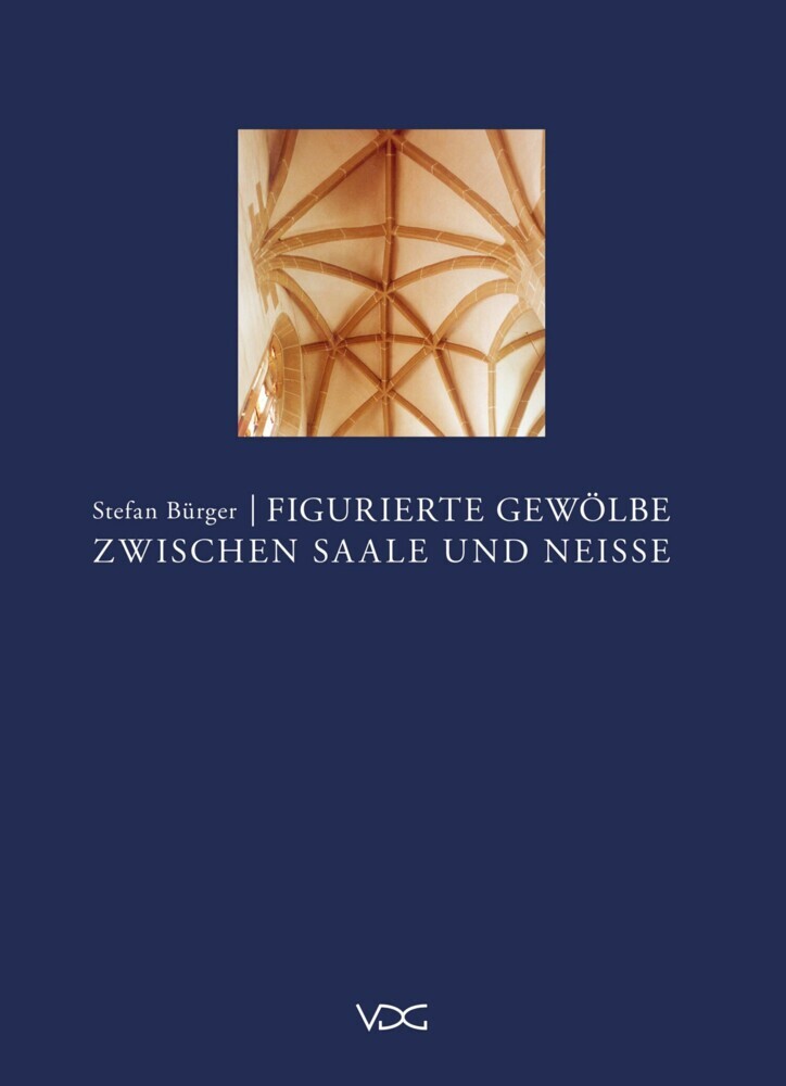 Figurierte Gewölbe zwischen Saale und Neisse main product photo
