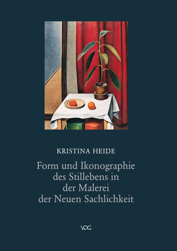 Form und Ikonographie des Stillebens in der Malerei der neuen Sachlichkeit main product photo