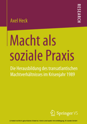 Macht als soziale Praxis