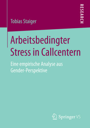 Arbeitsbedingter Stress in Callcentern