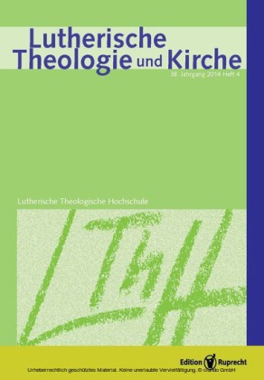 Lutherische Theologie und Kirche 04/2014 - Einzelkapitel