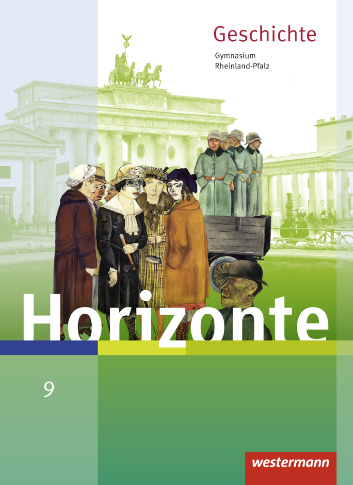 Horizonte - Geschichte für Gymnasien in Rheinland-Pfalz - Ausgabe 2016 main product photo