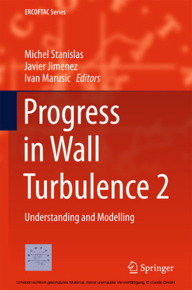 Progress in Wall Turbulence 2