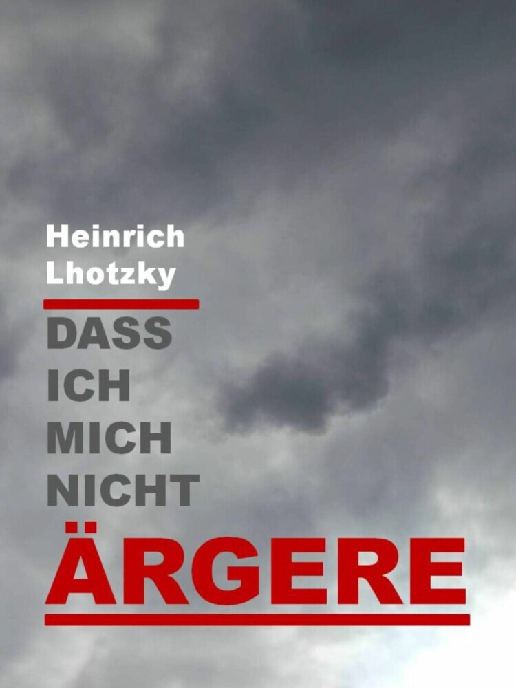 Dass ich mich nicht ärgere main product photo