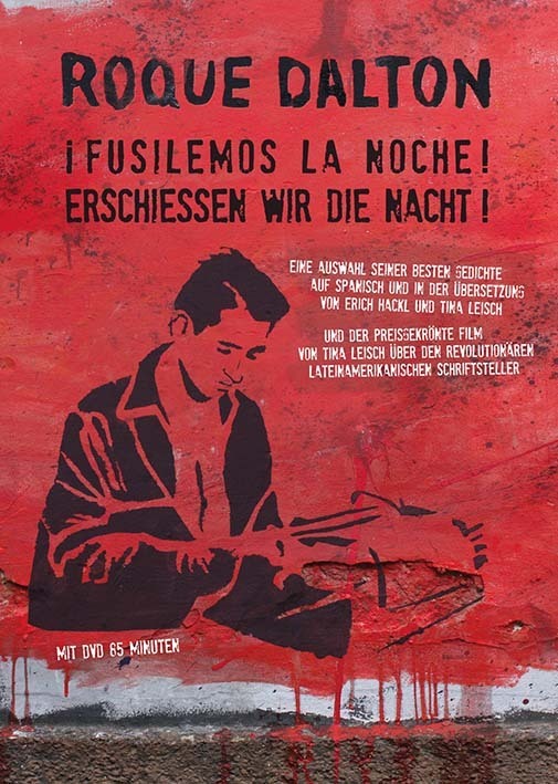 Roque Dalton: i Fusilemos la noche! Erschießen wir die Nacht!, m. 1 DVD main product photo